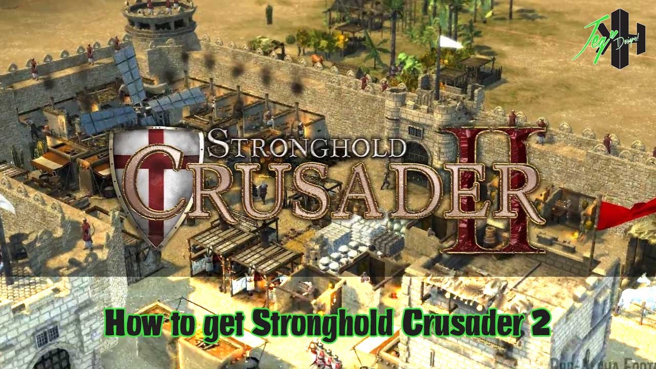 stronghold crusader 2 torrent
